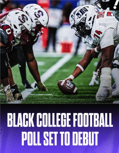Black College Football Poll Set To Debut